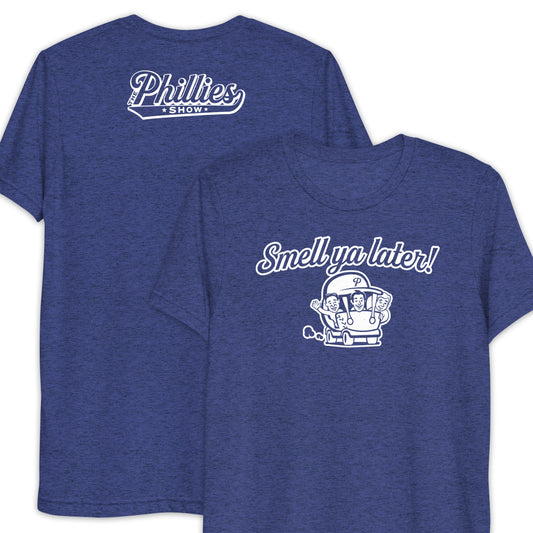 Smell Ya Later! | The Phillies Show | Lightweight Tri-Blend Tee