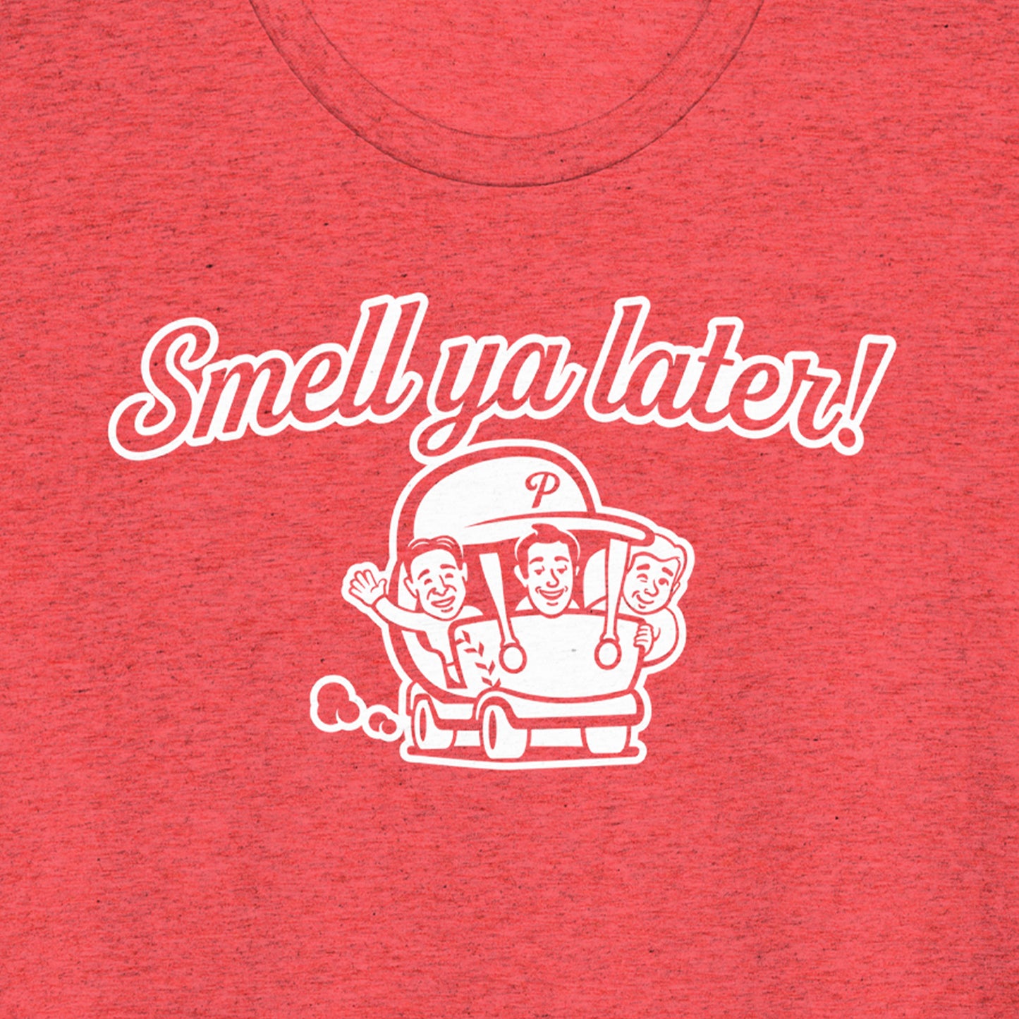 Smell Ya Later! | The Phillies Show | Lightweight Tri-Blend Tee