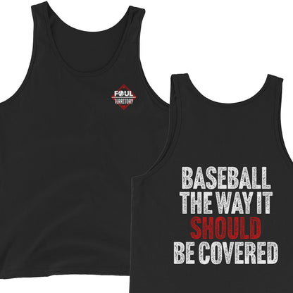 Baseball The Way It Should Be Covered | Foul Territory | Tank Top